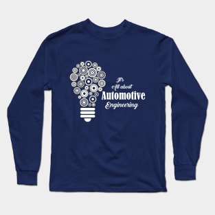 Automotive Engineers T-Shirt Long Sleeve T-Shirt